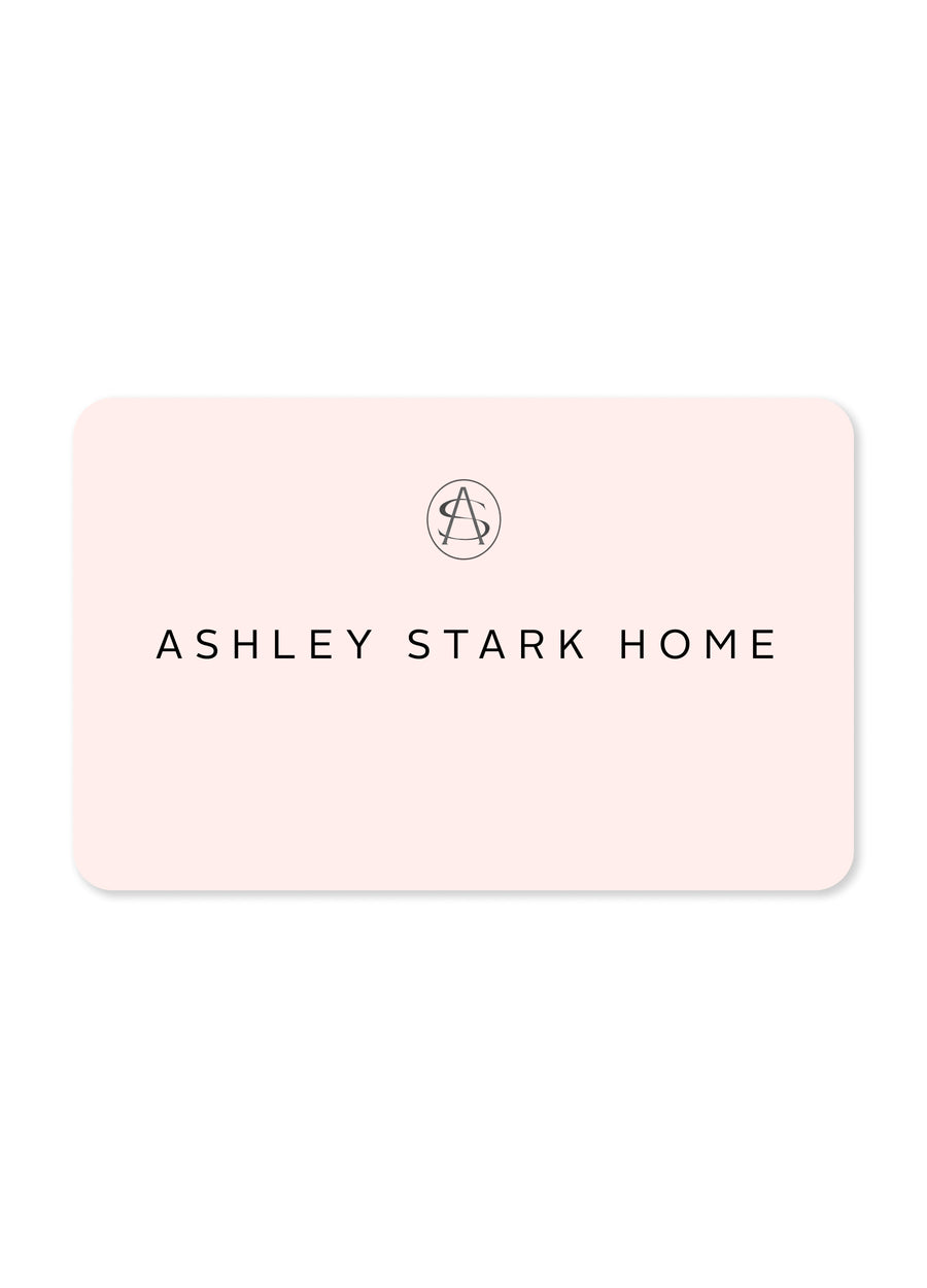 ASHLEY STARK HOME GIFT CARD